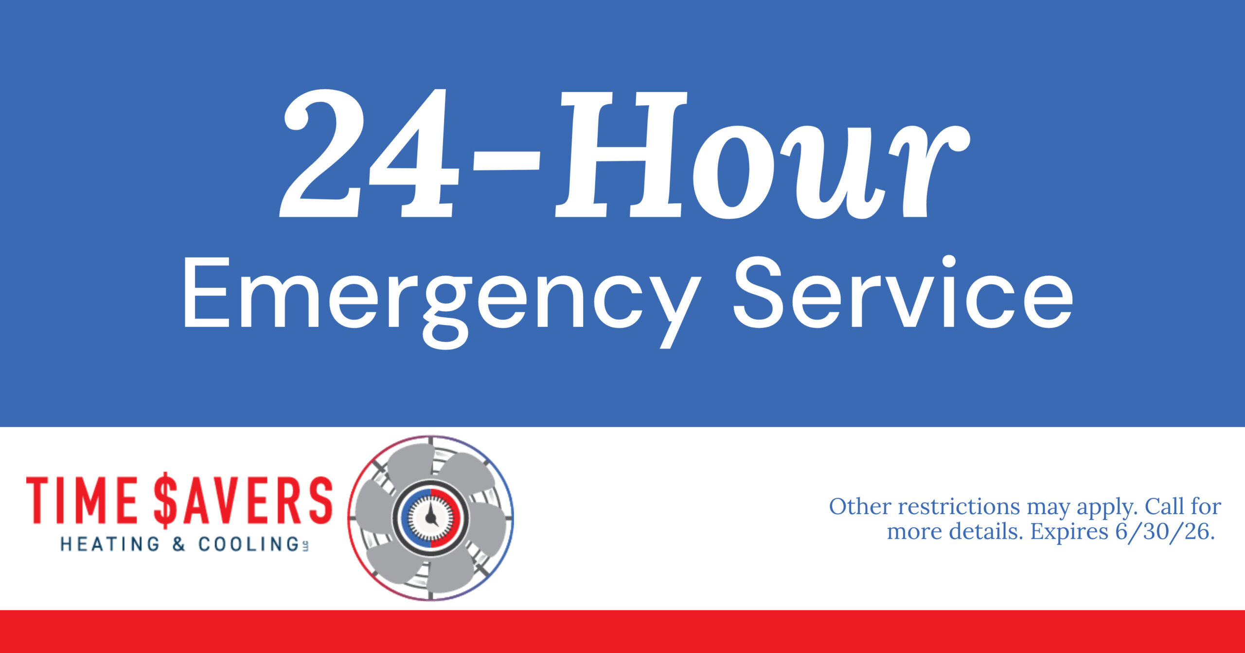 24-Hour emergency services available now through June 30, 2026.